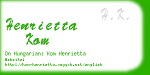 henrietta kom business card